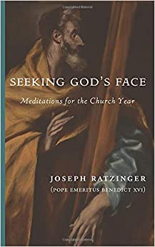 Seeking God's Face: Meditations for the Church Year